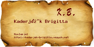 Kaderják Brigitta névjegykártya